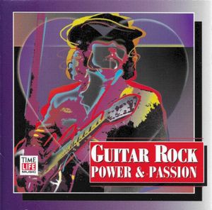 Guitar Rock: Power & Passion
