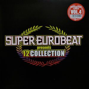 Super Eurobeat Presents 12" Collection, Vol. 4