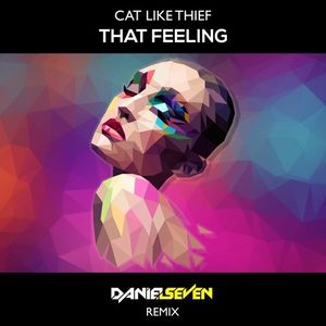That Feeling (Daniel Seven remix)