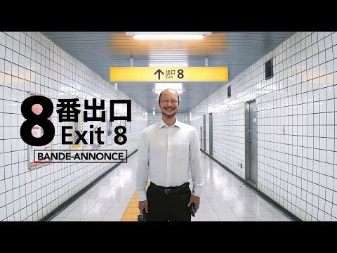 Bande-annonce de Exit 8