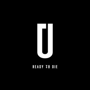 Ready To Die (Single)
