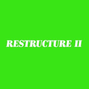 RESTRUCTURE II (EP)