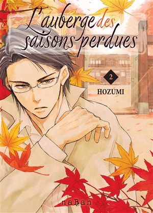 L'Auberge des saisons perdues, tome 2