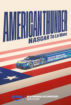 American Thunder : NASCAR to Le Mans