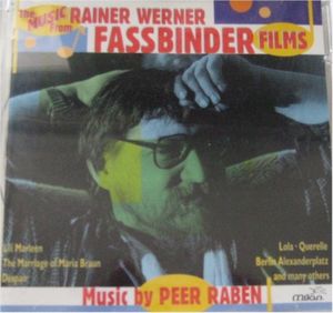 The Music From Rainer Werner Fassbinder Films