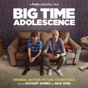 Big Time Adolescence: Original Soundtrack (OST)
