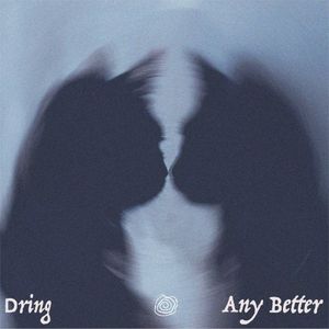 Any Better (Single)