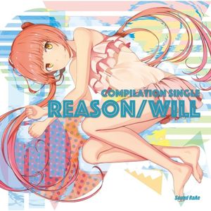 REASON / WILL (Single)