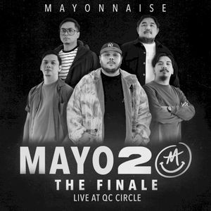 Mayo20: The Finale (Live at QC Circle) (Live)