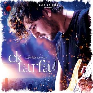 Ek Tarfa (Single)