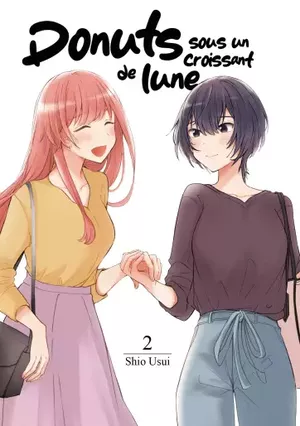 Donuts sous croissant de lune, tome 2
