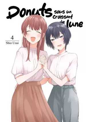 Donuts sous croissant de lune, tome 4