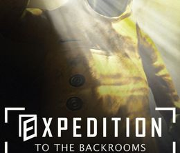 image-https://media.senscritique.com/media/000023000405/0/expedtion_to_the_backrooms.jpg