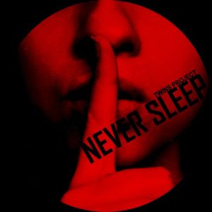Never Sleep (EP)