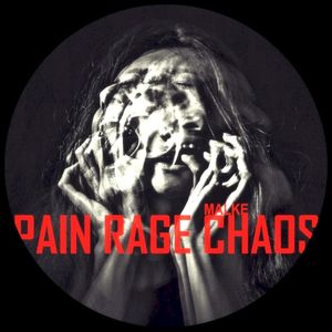 Pain Rage Chaos (EP)