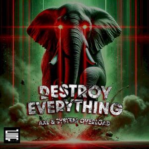 Destroy Everything