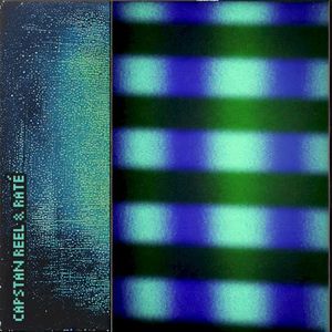 Capstan Reel & raté: split album