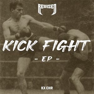 KICK FIGHT EP (EP)
