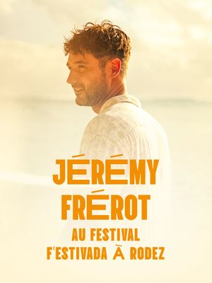 Jérémy Frerot en concert au F'Estivada de Rodez