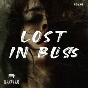 Lost in Bliss (Single)