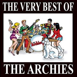 The Very Best Of “The Archies”