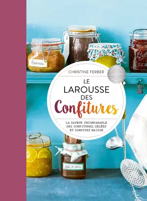 Larousse des confitures