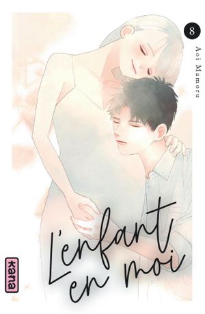 L'Enfant en moi, tome 8