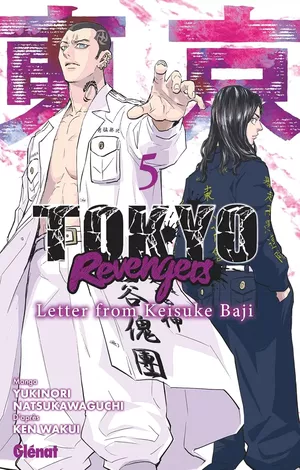 Tokyo Revengers : Letter from Keisuke Baji, tome 5