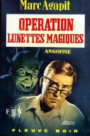 Opération lunettes magiques