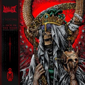 Slicing / Sick In The Head (Single)
