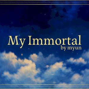 My Immortal (Single)