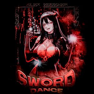SWORD DANCE (Single)
