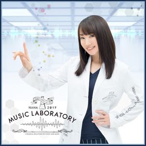 NANA MUSIC LABORATORY 2019 ～ナナラボ～ (Live)
