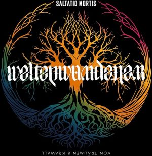 Weltenwanderer – Von Träumen & Krawall