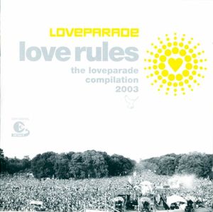 Love Rules: The Loveparade Compilation 2003