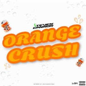 Orange Crush (Single)