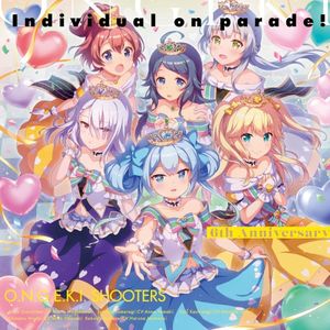 ONGEKI 6th Anniversary CD「Individual on parade!」 (Single)