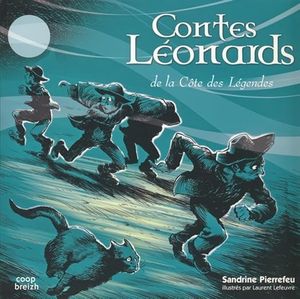 Contes Léonards de la Côte des Légendes