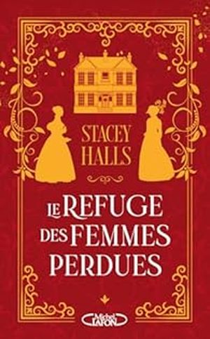 Le refuge des femmes perdues