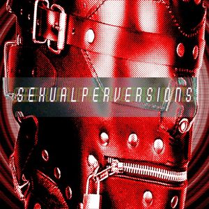 Sexual Perversions (Single)
