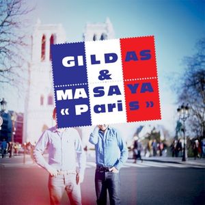 Paris: Mixed by Gildas & Masaya