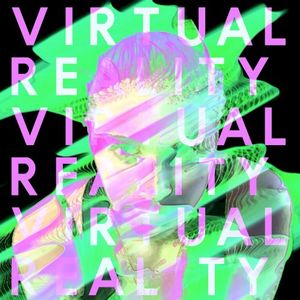 Virtual Reality (Single)