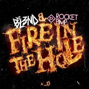 Fire in the Hole (Single)