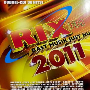 Rix FM - Bäst musik just nu 2011