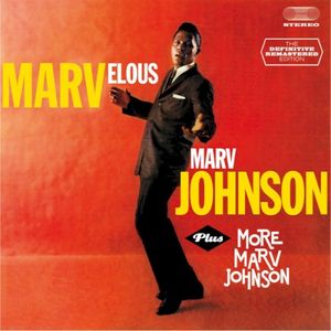 Marvelous Marv Johnson Plus More Marv Johnson