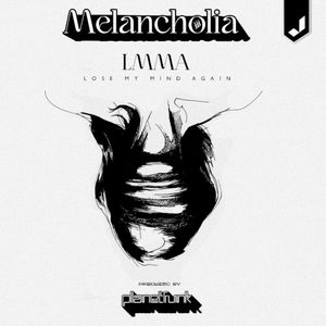 LMMA (Lose My Mind Again) (Single)