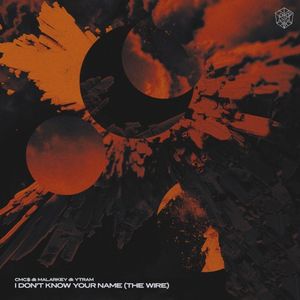 I Don’t Know Your Name (The Wire) (Single)