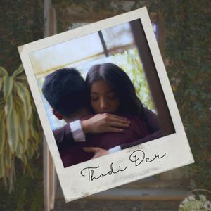 Thodi Der (Single)