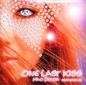 ONE LAST KISS (Single)