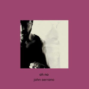Oh No (Single)
